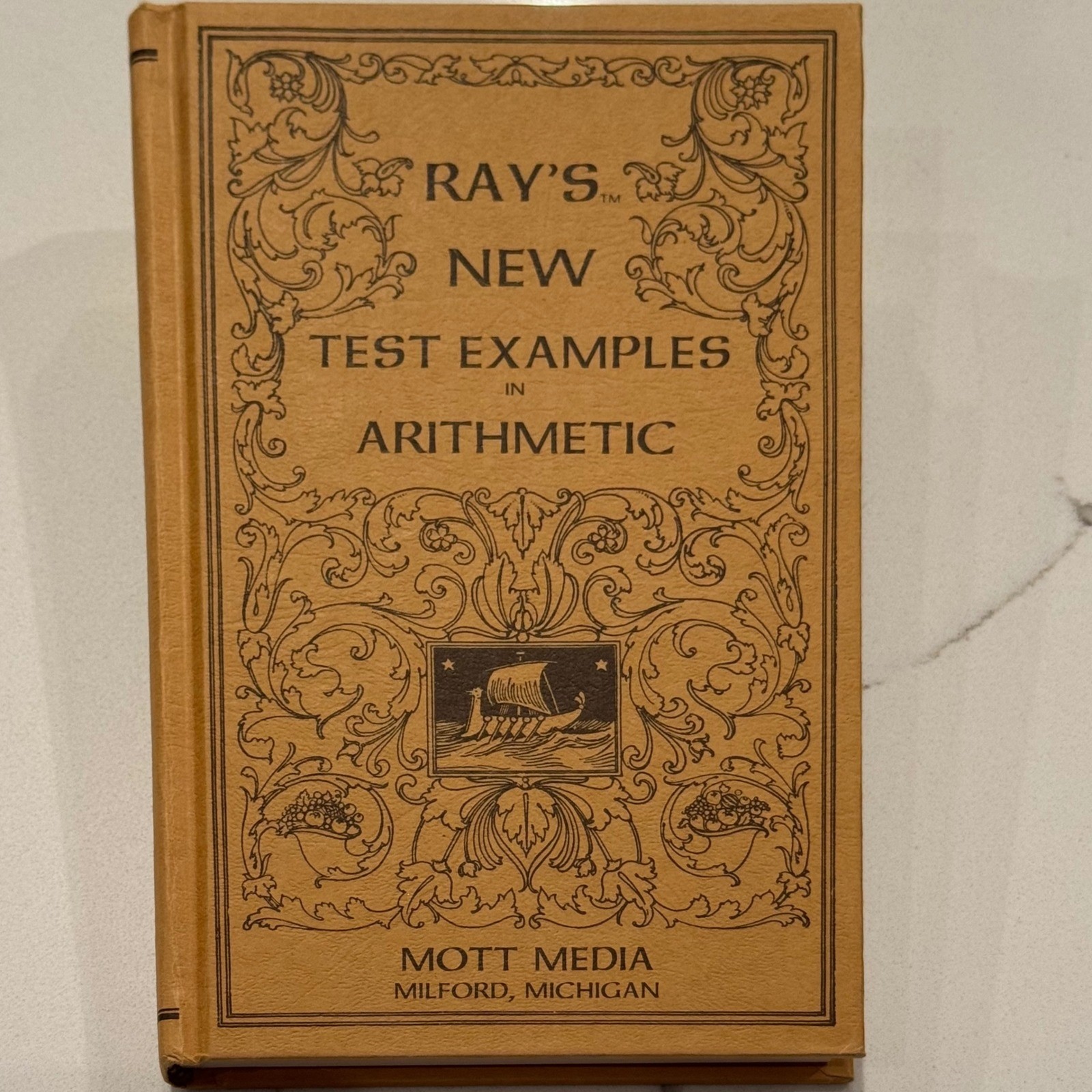 Ray’s New Test Examples in Arithmetic Mott Media Hardcover 1985 Classic Edition