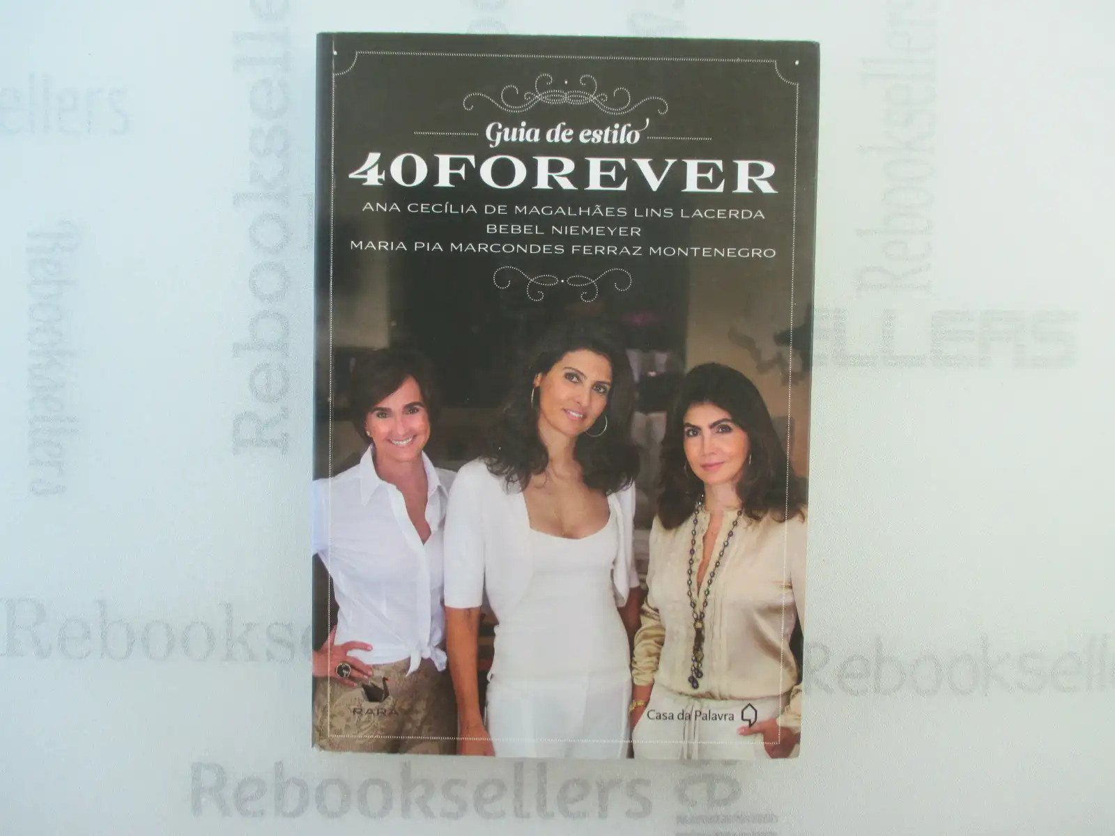 Guia de Estilo 40 Forever (Em Portugues do Brasil)