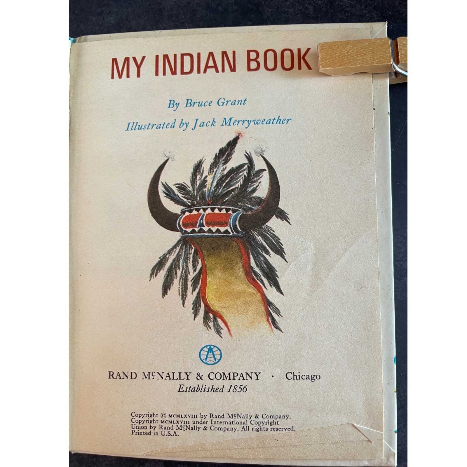 My Indian Book Rand McNally Publisher Start Right Elf Book Illustrated 1968