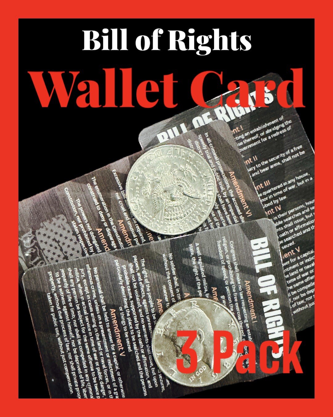 3X Bill of Rights I to X – Wallet Card – Legal Guide – Custom Made Thick Plastic