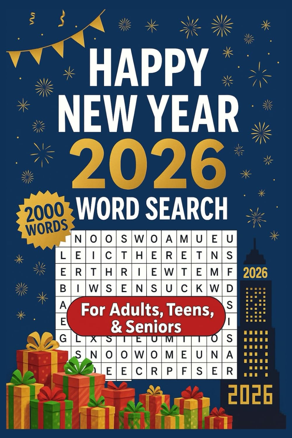 Happy New Year 2026 Word Search for Seniors, Adult , Teens , Kids : 2000…