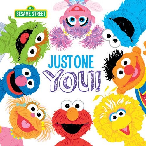 Just One You!: A Celebration Story About Your Special Child with Elmo,…