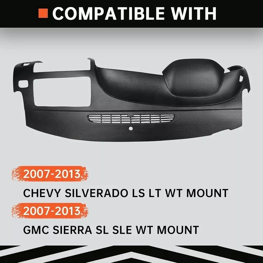 07-13 Chevy Silverado LS LT WT/ GMC Sierra SL SLE Dash Board Cover Black