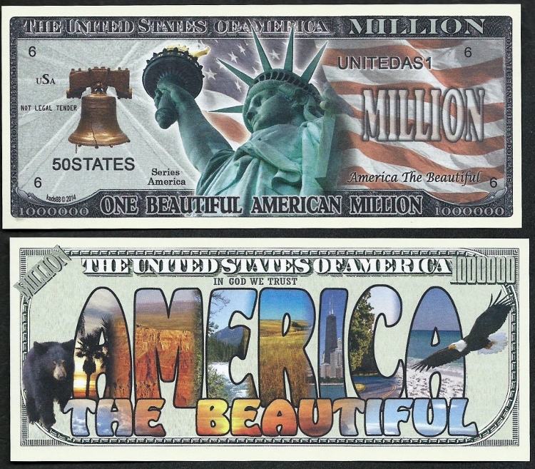 Lot of 100- AMERICA THE BEAUTIFUL MILLION DOLLAR BILLS w/ Statue of Liberty