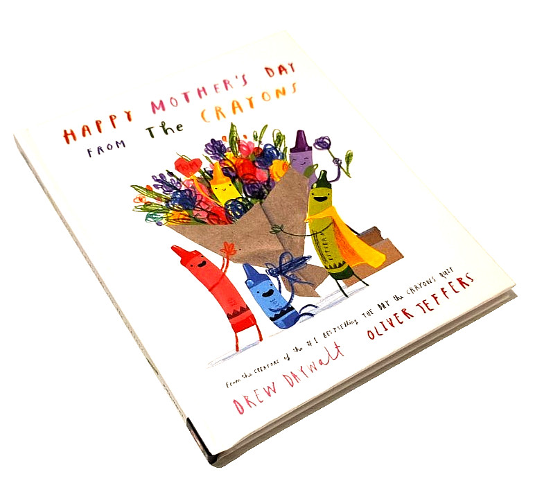 Happy Mother’s Day from the Crayons (Hardcover) D. Daywalt New ✨Ships Carefully