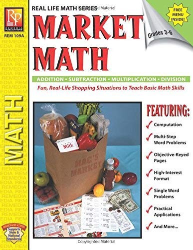 Remedia Publications Real Life Math Series Market Math Workbook For Grades 3-6