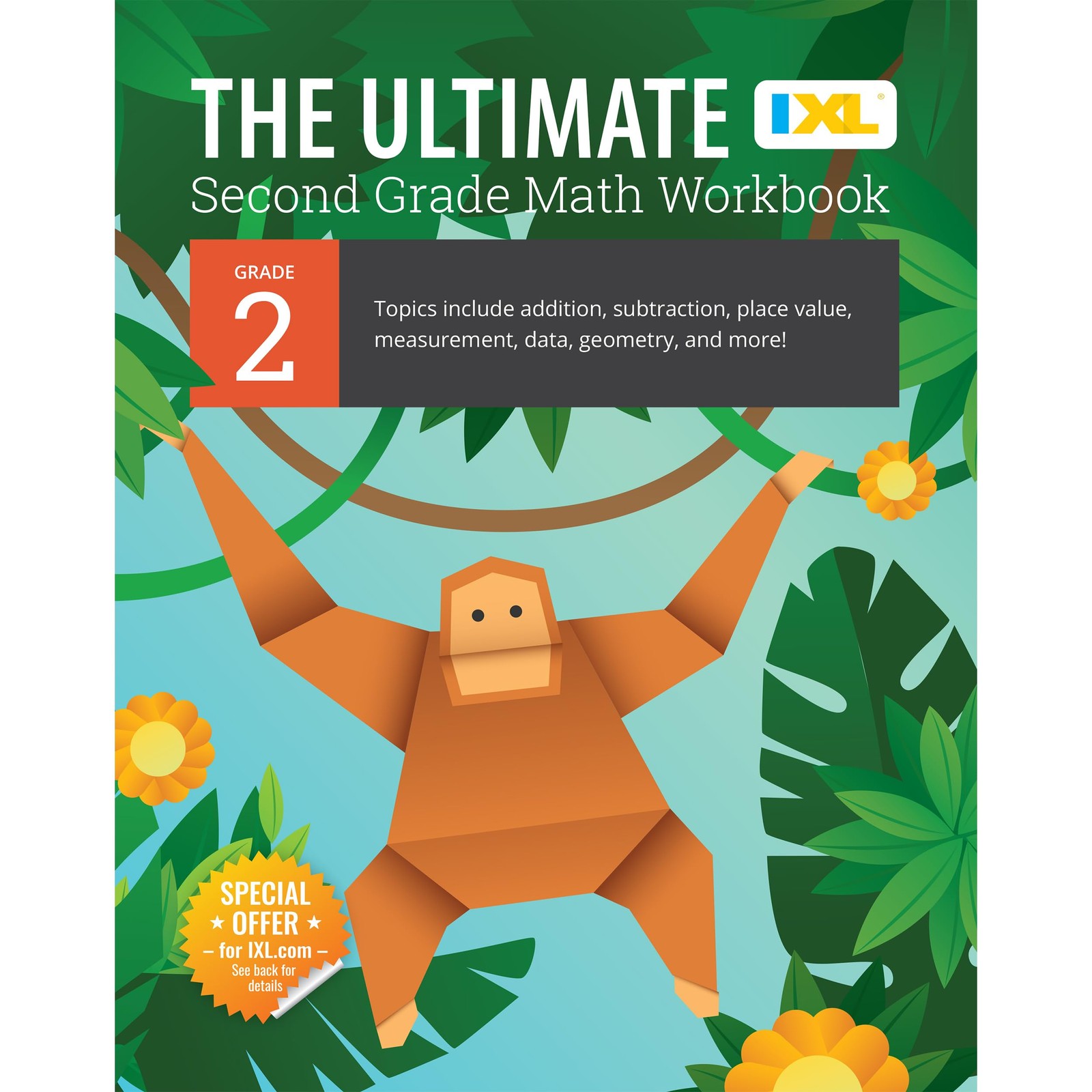 The IXL Ultimate 2nd Grade Math Workbook, Activity Book for Kids Ages 7-8…