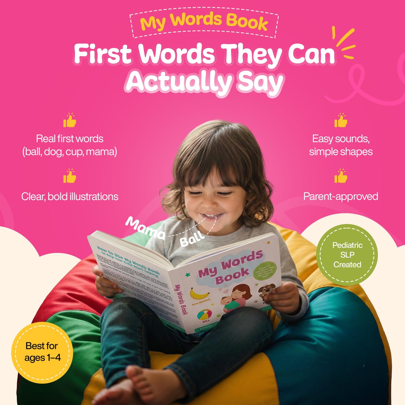 My Words Book: Easy First Toddlers Can Actually Say! Written by a…