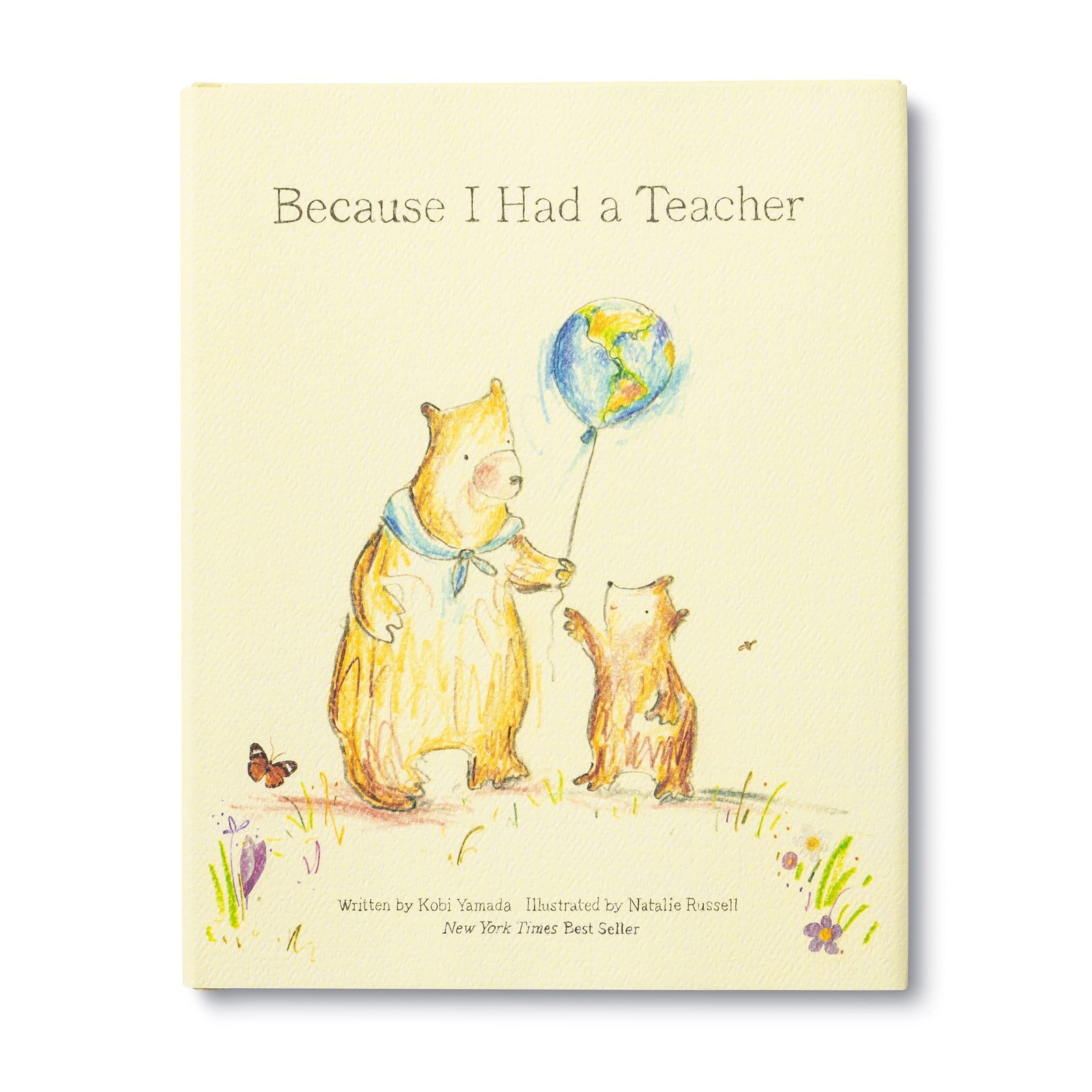 Because I Had a Teacher — New York Times best seller Cream