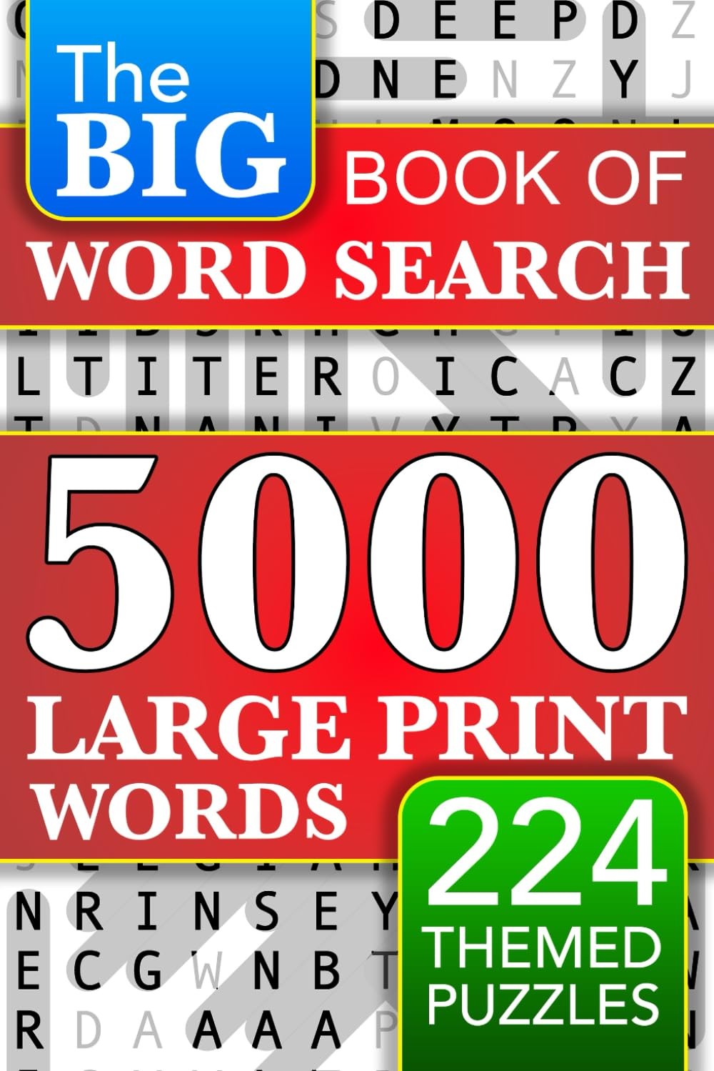 Big Book of Large Print Word Search Puzzles: 5000 Words – 224 Themed Puzzles…