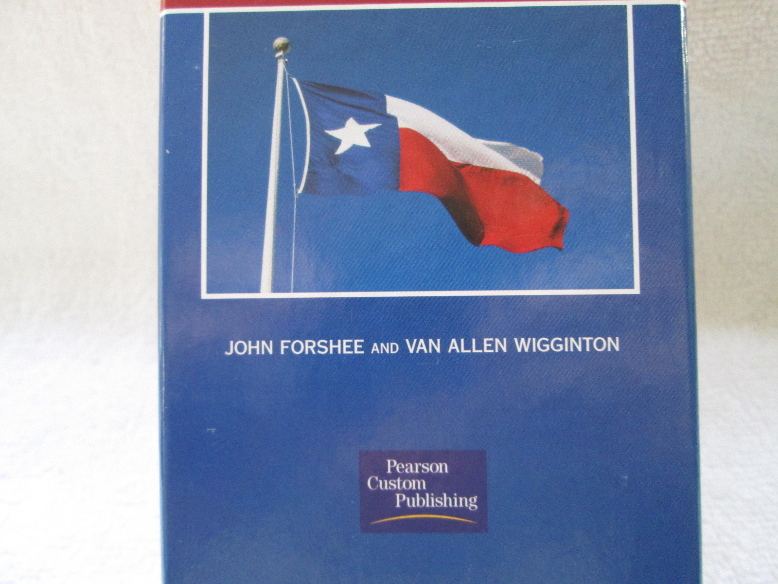 United States and Texas Government flash cards, Forshee, Wigginton, Pearson Pub
