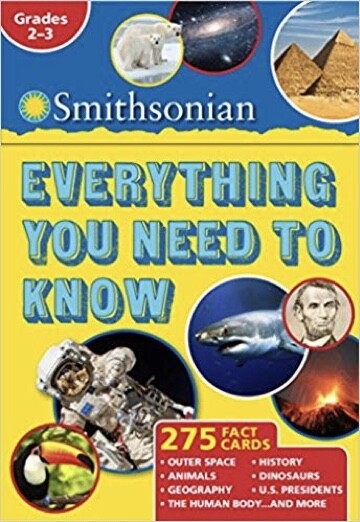 Smithsonian Everything You Need to Know 275 Fact Cards Ages 7-9 Grade Level 1-3