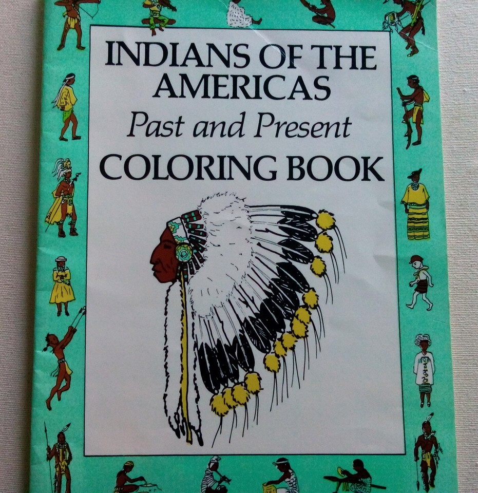 Vintage NEW/UNUSED 1987 Indians Of The Americas Educational Coloring Book