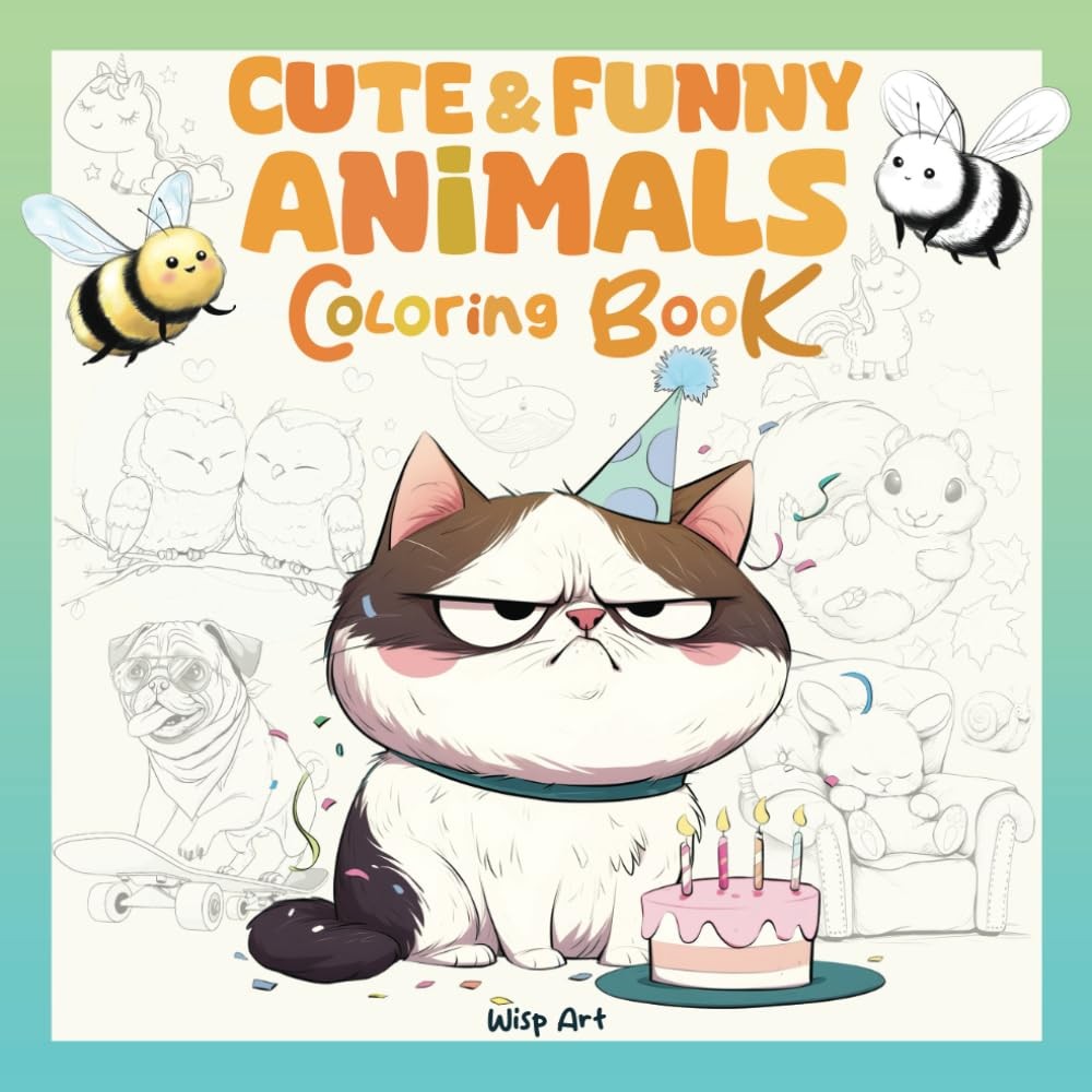 Cute and Funny Animals: A Coloring book for Adults Teens with Fun and…