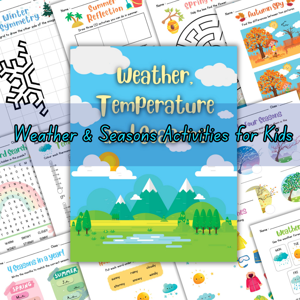 Weather & Seasons Activities for Kids – Printable worksheets