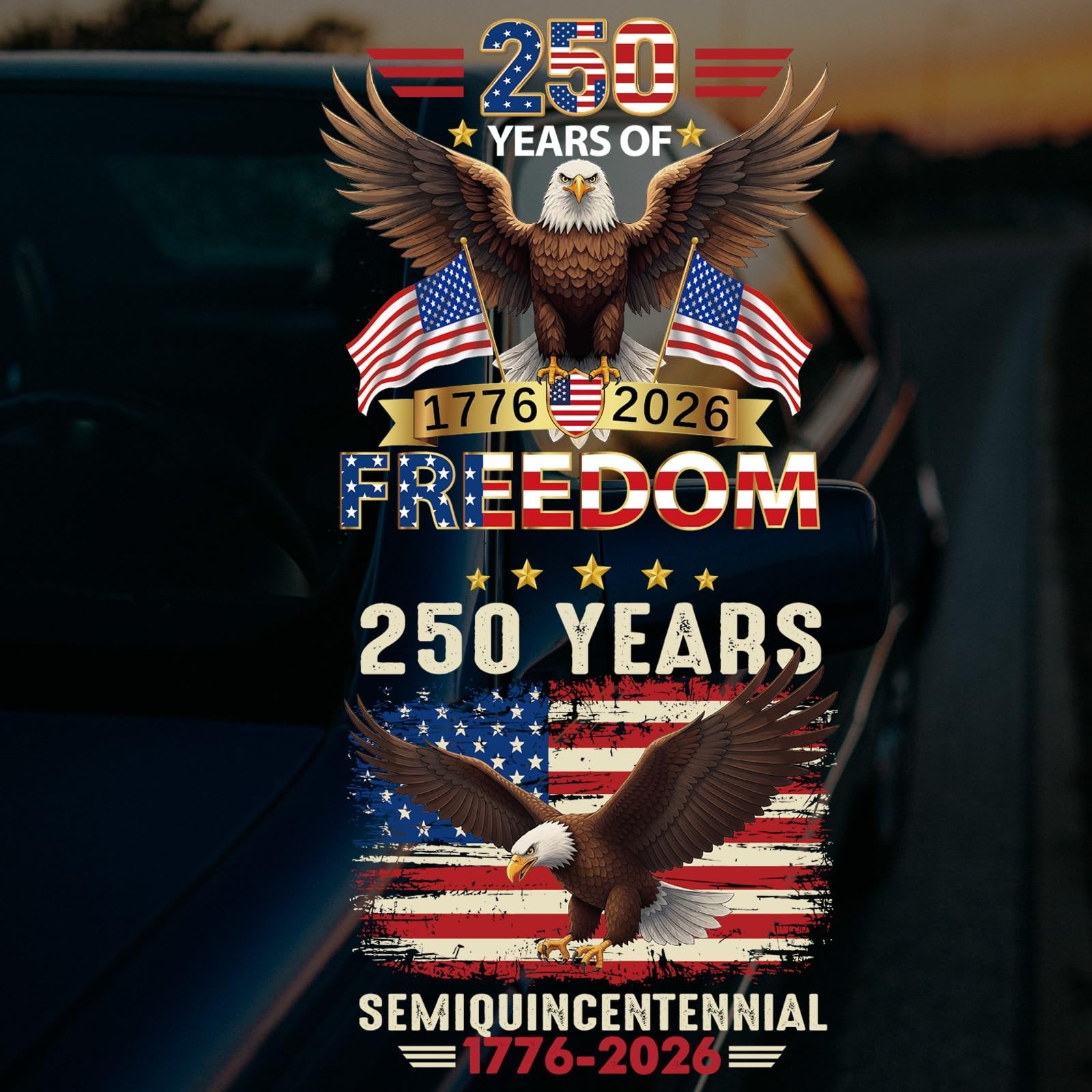 Dazoratix 250th Anniversary Car Decal – 2 Pcs 250 Years America Merchandise U…