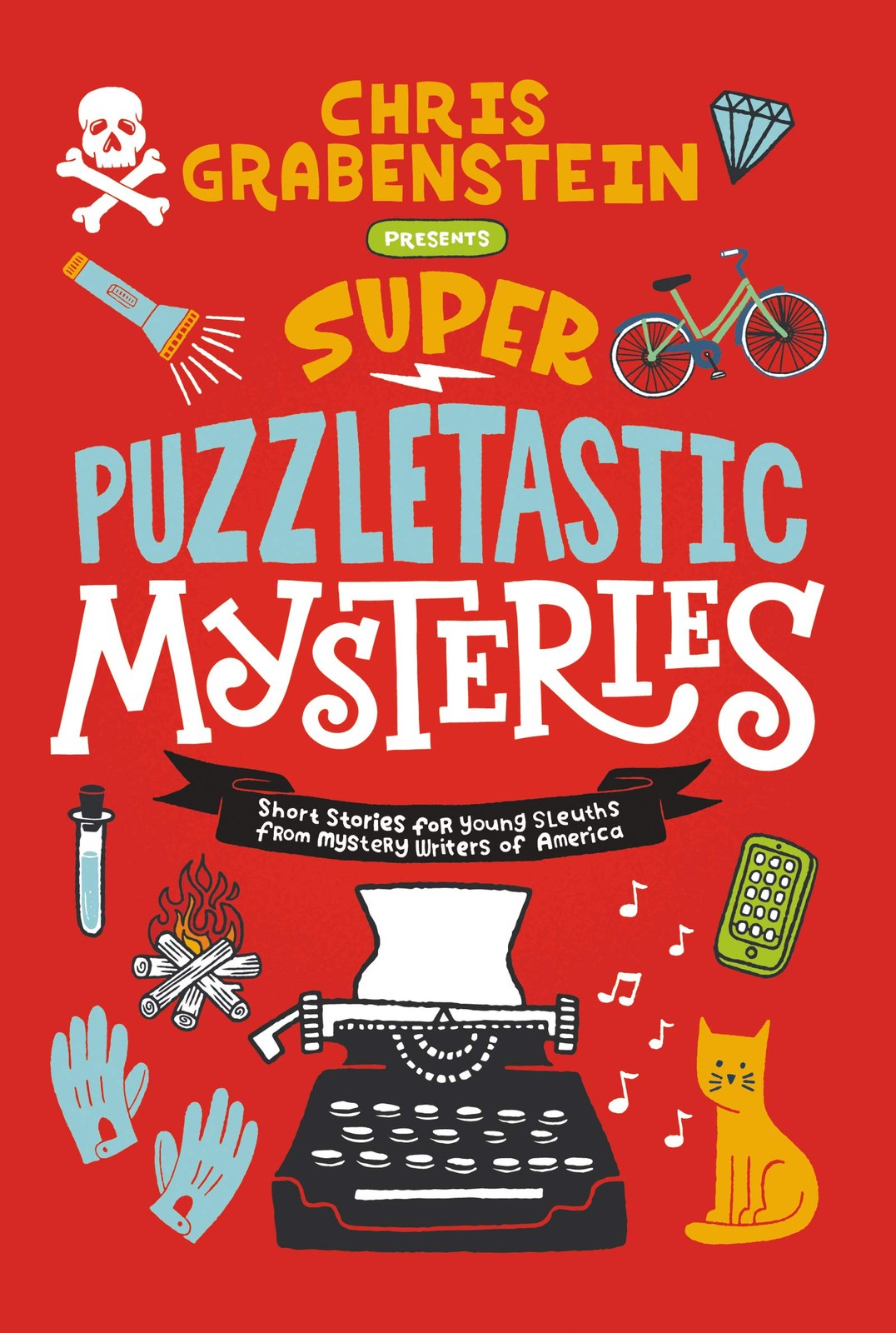 Super Puzzletastic Mysteries: 20 Bestselling-Author Mystery Stories with…