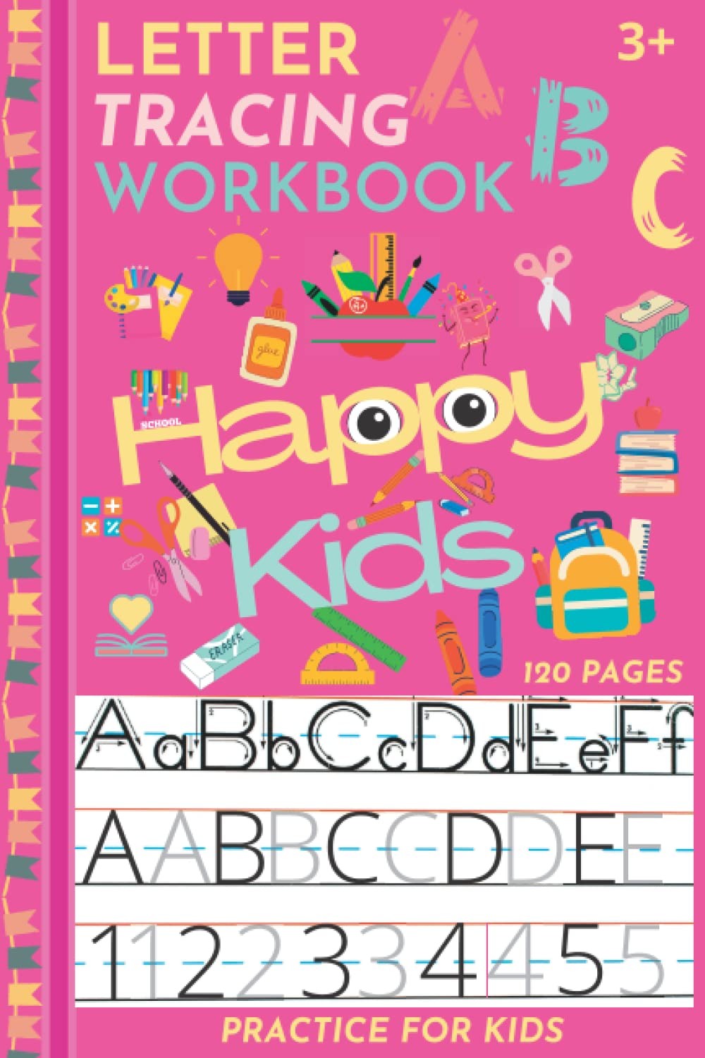 ABC Letter Tracing Practice Workbook for Kids: Learning to Write Alphabet…