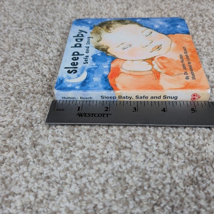 Sleep Baby Safe and Snug Board Book by Dr John Hutton Illustrated Leah Busch